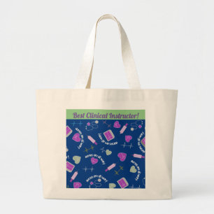 Nurse Clinical Instructor ll Tote Bag