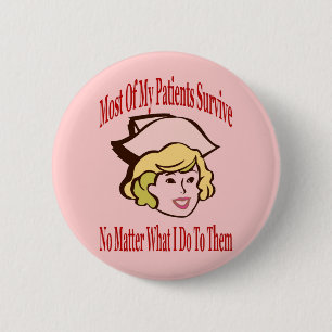 Nurse Comical Comment 6 Cm Round Badge