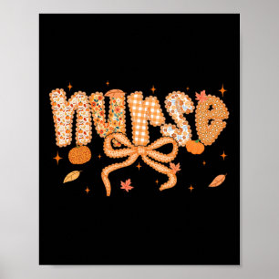 Nurse Coquette Bow Pumpkin Thanksgiving Autumn Lac Poster