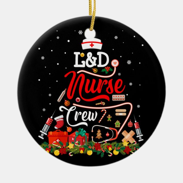 Nurse Crew Merry Christmas Labour-And-Delivery Ceramic Tree Decoration (Front)