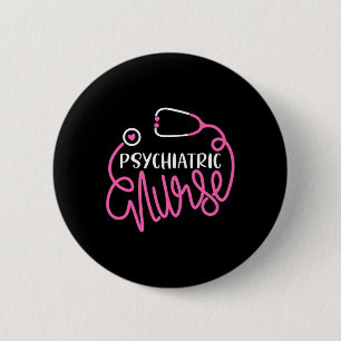 Nurse -cute Rn Mental Health Nursing Psych Nurse 6 Cm Round Badge
