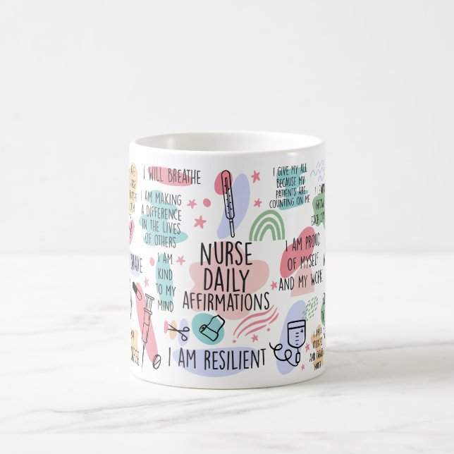 Nurse Daily Affirmations Motivational Coffee Coffee Mug (Center)