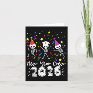 Nurse Dancing Skeleton New Year Crew 2026 Funny Er Card