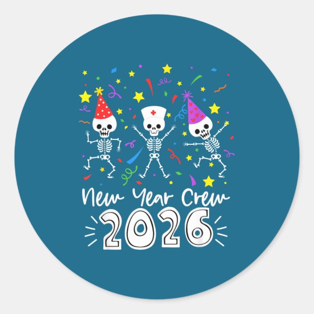 Nurse Dancing Skeleton New Year Crew 2026 Funny Er Classic Round Sticker (Front)