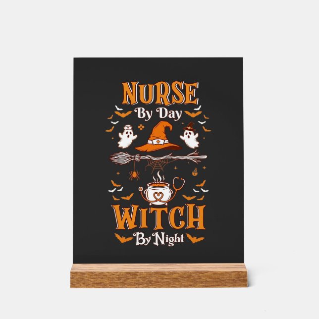 Nurse Day Witch Night Halloween Hat Ghosts Acrylic Sign (Front)