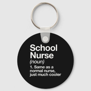 Nurse Definition Funny Back To School First Day  Key Ring