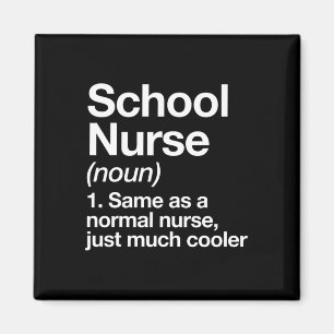 Nurse Definition Funny Back To School First Day Magnet