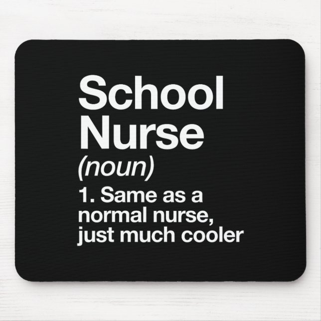 Nurse Definition Funny Back To School First Day  Mouse Mat (Front)