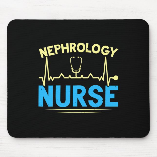 Nurse Dialysis Nurse Medical Kidney Disease  Mouse Mat (Front)