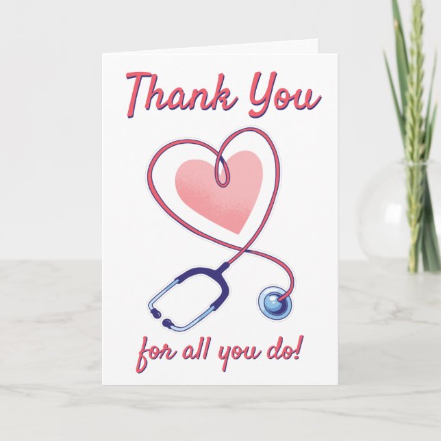 Nurse Doctor Medical Heart Stethoscope Nursing Thank You Card (Front)