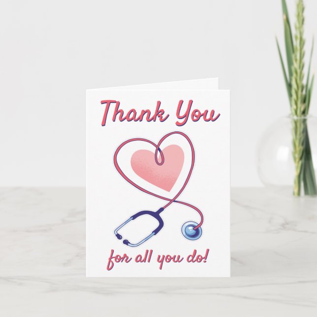 Nurse Doctor Medical Heart Stethoscope Nursing Thank You Card (Front)