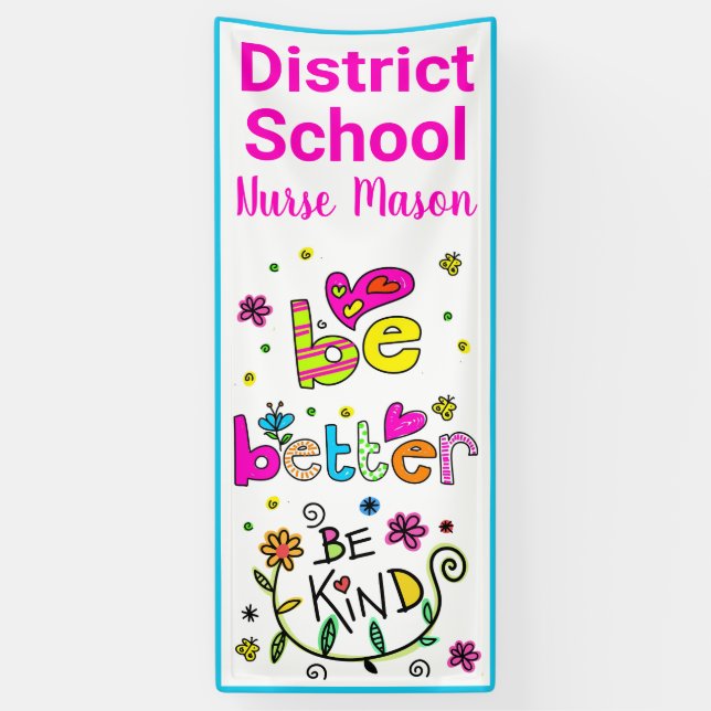 Nurse Door Decor; Be Better Be Kind, Personalised Banner (Vertical)