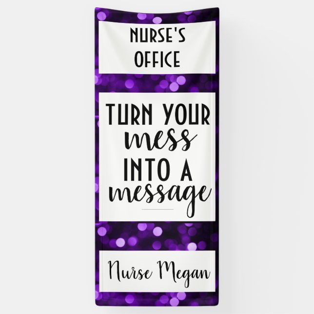Nurse Door Decor; Purple Bokeh; Mess Into Message Banner (Vertical)