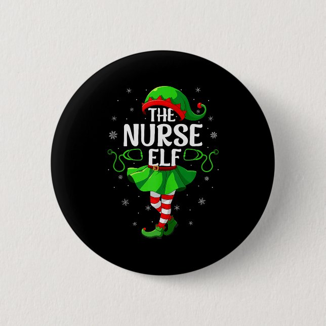 Nurse Elf Christmas Girls Women Elf Squad Xmas Fam 6 Cm Round Badge (Front)
