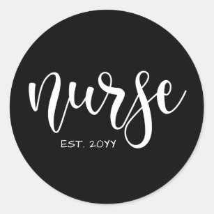 Nurse Est Custom Year Student Nurse RN graduation Classic Round Sticker