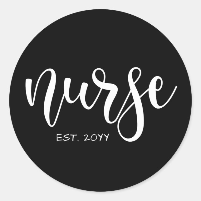 Nurse Est Custom Year Student Nurse RN graduation Classic Round Sticker (Front)