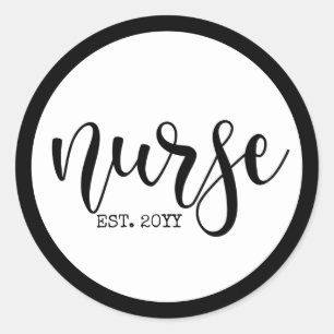 Nurse Est Custom Year Student Nurse RN graduation Classic Round Sticker
