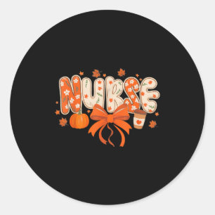 Nurse Fall Autumn Pumpkin Sce Coffee Thanksgiving  Classic Round Sticker