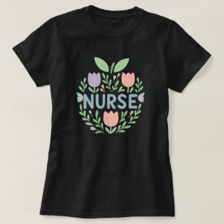 Nurse Floral Tulip Design T-Shirt