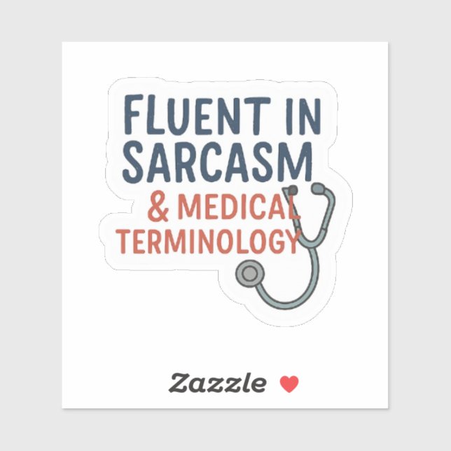 Nurse - Fluent in Sarcasm (Sheet)