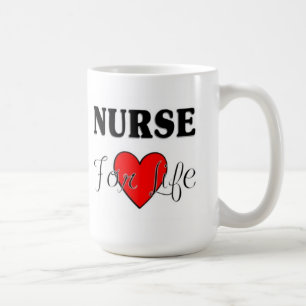 Nurse For Life Coffee Mug