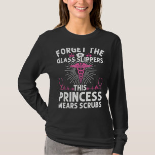 Nurse For Women Cool This Princess Wears Scrubs T-Shirt