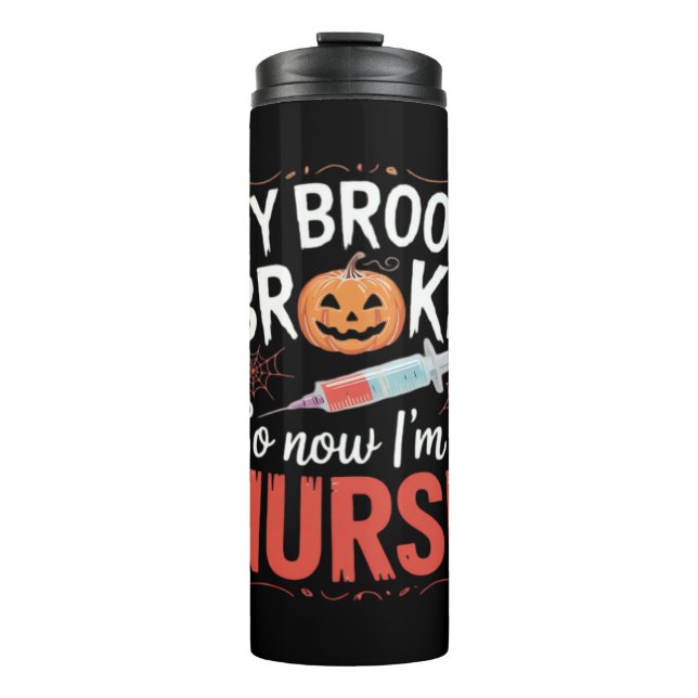 Nurse Funny Halloween Nursing Essential T-Shirt_1 Thermal Tumbler (Front)