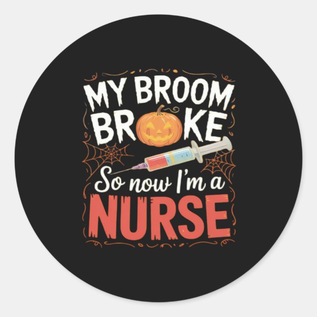 Nurse Funny Halloween Nursing Essential T-Shirt Classic Round Sticker (Front)