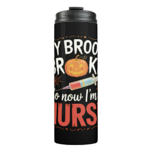 Nurse Funny Halloween Nursing Essential T-Shirt Thermal Tumbler