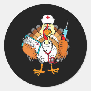 Nurse Funny Turkey Thankful Grateful Thanksgiving Classic Round Sticker