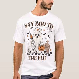 Nurse Ghost Halloween Vaccine Say Boo To The Flu  T-Shirt