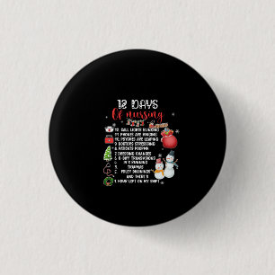 Nurse Gift 12 Days Of Nursing 3 Cm Round Badge