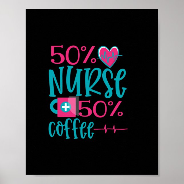 Nurse Gift | 50 Nurse 50 Coffee Poster (Front)