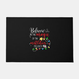 Nurse Gift Believe In The Magic Doormat