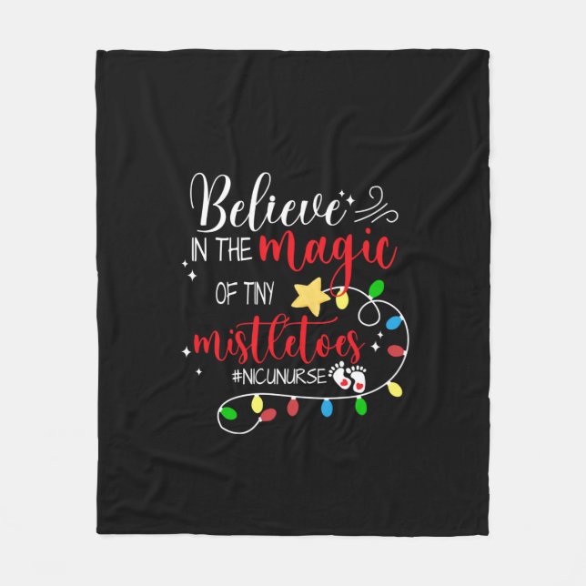 Nurse Gift Believe In The Magic Fleece Blanket (Front)