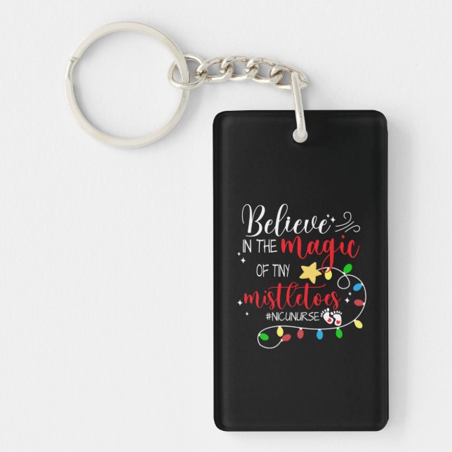 Nurse Gift Believe In The Magic Key Ring (Front)