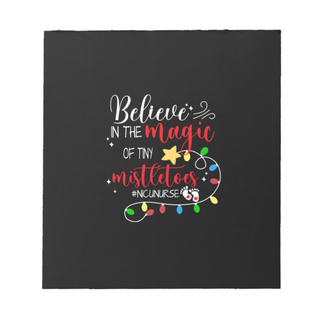 Nurse Gift | Believe In The Magic Notepad (Front)