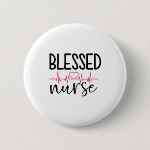 Nurse Gift Blessed Nurse 6 Cm Round Badge