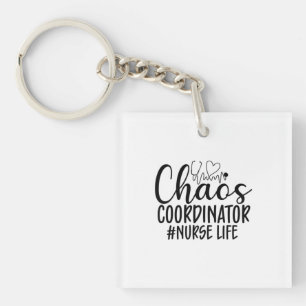 Nurse Gift Chaos Coordinator Nurse Life Key Ring