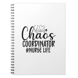 Nurse Gift Chaos Coordinator Nurse Life Notebook
