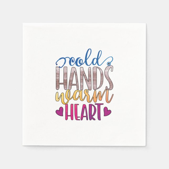 Nurse Gift | Cold Hands Varm Heart Napkin (Front)