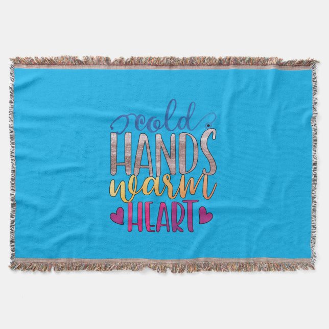 Nurse Gift | Cold Hands Varm Heart Throw Blanket (Front)