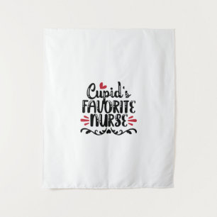 Nurse Gift Cupid's Favourite Nurse Tapestry