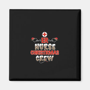Nurse Gift Er Nurse Christmas Crew Magnet