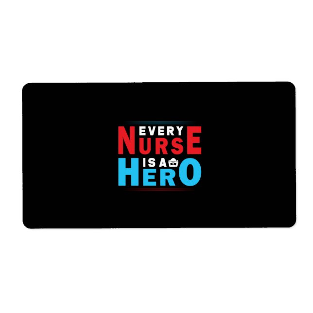 Nurse Gift | Every Nurse Is A Hero (Front)