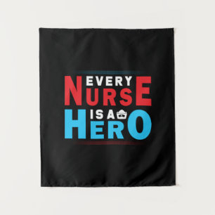 Nurse Gift   Every Nurse Is A Hero Tapestry