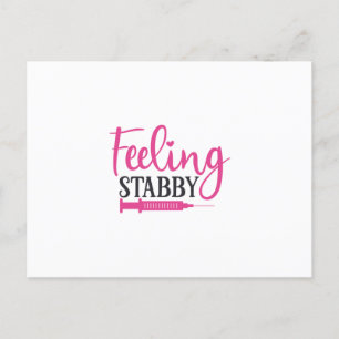 Nurse Gift Feeling Stabby Nurse Postcard