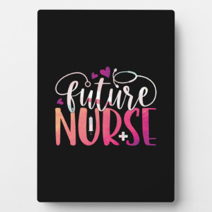 Nurse Gift   Future Nurse Plaque