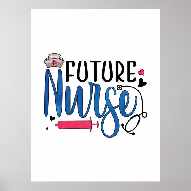 Nurse Gift | Future Nurse Poster (Front)