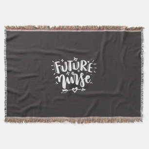 Nurse Gift Future Nurse Throw Blanket